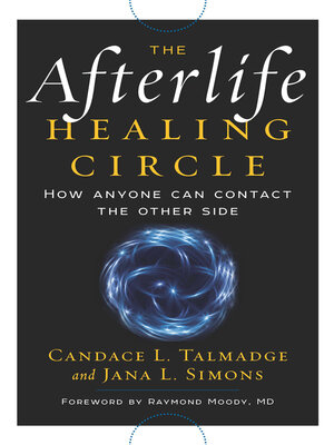 cover image of The Afterlife Healing Circle